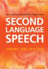 Image for Second language speech: theory and practice