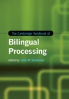 Image for The Cambridge handbook of bilingual processing