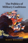 Image for The politics of military coalitions