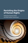 Image for Revisiting the origins of human rights