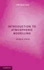 Image for Introduction to Atmospheric Modelling