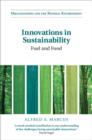 Image for Innovations in sustainability: fuel and food