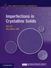 Image for Imperfections in Crystalline Solids