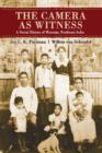 Image for The camera as witness: a social history of Mizoram, Northeast India