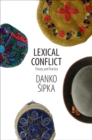 Image for Lexical conflict: theory and practice