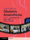Image for Core topics in obstetric anaesthesia