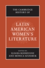 Image for Cambridge History of Latin American Women&#39;s Literature
