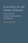 Image for Scalarity in the verbal domain: the case of verbal prefixation in Russian