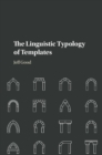 Image for The linguistic typology of templates