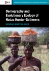 Image for Demography and evolutionary ecology of Hadza hunter-gatherers