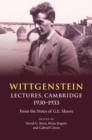 Image for Wittgenstein: Lectures, Cambridge 1930-1933: From the Notes of G. E. Moore