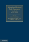 Image for Bilateral and Regional Trade Agreements: Volume 2: Case Studies