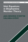 Image for Unit Equations in Diophantine Number Theory