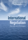 Image for International negotiation: process and strategies