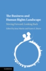 Image for The business and human rights landscape: moving forward, looking back