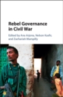 Image for Rebel Governance in Civil War