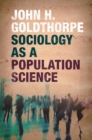 Image for Sociology as a population science