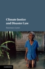 Image for Climate justice and disaster law
