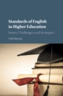 Image for Standards of English in higher education: issues, challenges and strategies