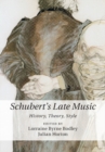 Image for Schubert&#39;s late music: history, theory, style