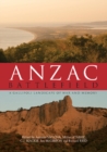 Image for Anzac Battlefield: A Gallipoli Landscape of War and Memory