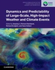 Image for Dynamics and predictability of large-scale high-impact weather and climate events [electronic resource] /  edited by Jianping Li, Richard Swinbank, Richard Grotjahn, Hans Volkert. 