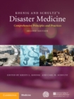 Image for Koenig and Schultz&#39;s Disaster Medicine: Comprehensive Principles and Practices