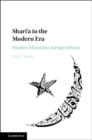 Image for Shari&#39;a in the modern era: Muslim minorities jurisprudence