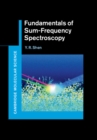 Image for Fundamentals of sum-frequency spectroscopy