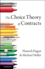 Image for The Choice Theory of Contracts