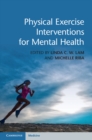 Image for Physical Exercise Interventions for Mental Health