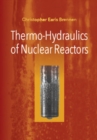 Image for Thermo-Hydraulics of Nuclear Reactors