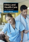 Image for Ethics and Health Care: An Introduction
