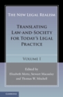 Image for New Legal Realism: Volume 1: Translating Law-and-Society for Today&#39;s Legal Practice : Volume 1