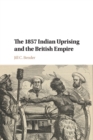 Image for The 1857 Indian Uprising and the British Empire