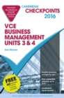 Image for Cambridge Checkpoints VCE Business Management Units 3 and 4 2016 and Quiz Me More