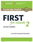 Image for Cambridge English First for Schools 2 Student&#39;s Book without answers