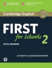 Image for Cambridge English First for Schools 2 Student&#39;s Book with answers and Audio