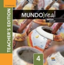 Image for Mundo Real Level 4 Teacher&#39;s Edition plus ELEteca Access and Digital Master Guide Media Edition