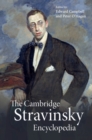 Image for The Cambridge Stravinsky Encyclopedia