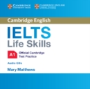 Image for IELTS Life Skills Official Cambridge Test Practice  A1 Audio CDs (2)