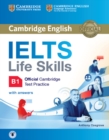 Image for IELTS Life Skills Official Cambridge Test Practice B1 Student&#39;s Book with Answers and Audio