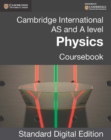 Image for Cambridge International AS and A Level Physics Digital Edition Coursebook