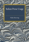 Image for Italian prose usage  : a supplement to Italian grammars