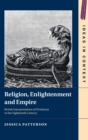 Image for Religion, enlightenment and empire  : British interpretations of Hinduism in the eighteenth century