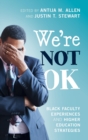 Image for We&#39;re Not OK