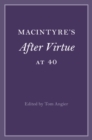 Image for MacIntyre&#39;s After virtue at 40
