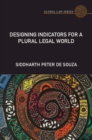 Image for Designing indicators for a plural legal world