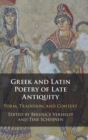 Image for Greek and Latin Poetry of Late Antiquity