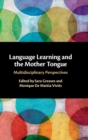 Image for Language Learning and the Mother Tongue
